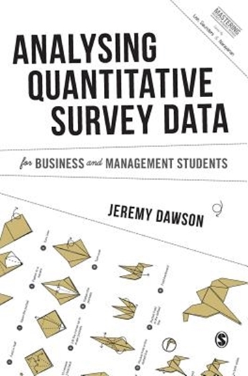 Afbeelding van Analysing Quantitative Survey Data for Business and Management Students