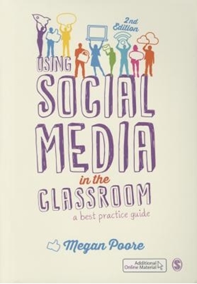 Afbeeldingen van Using Social Media in the Classroom: A Best Practice Guide