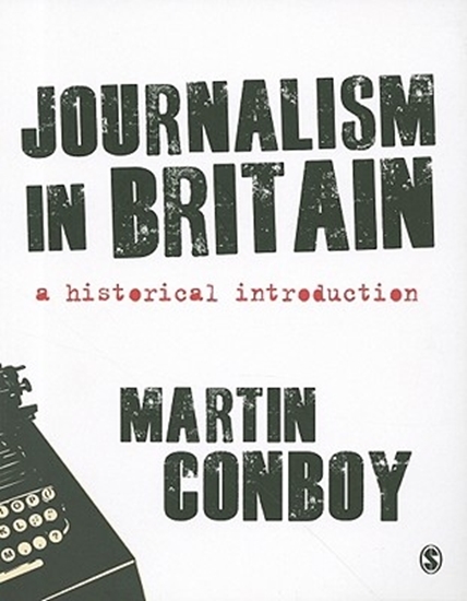 Afbeelding van Journalism in Britain: A Historical Introduction