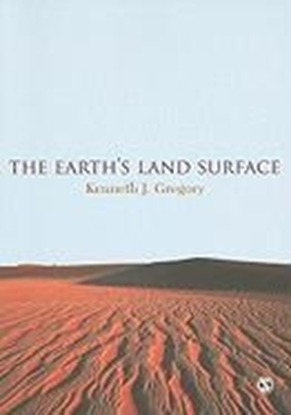 Afbeeldingen van The Earth's Land Surface: Landforms and Processes in Geomorphology