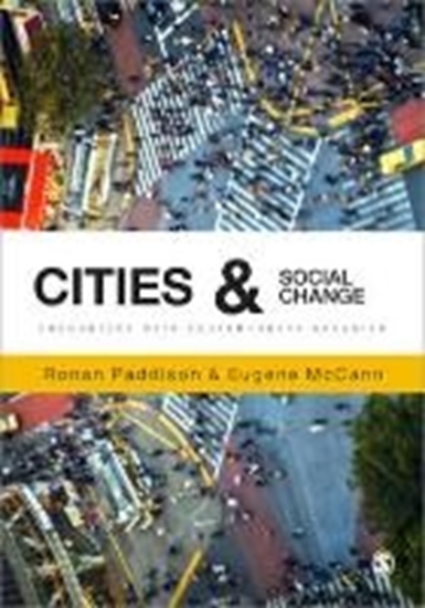 Afbeelding van Cities and Social Change: Encounters with Contemporary Urbanism