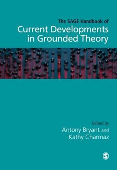 Afbeelding van The SAGE Handbook of Current Developments in Grounded Theory