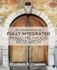 Afbeelding van An Introduction to Fully Integrated Mixed Methods Research