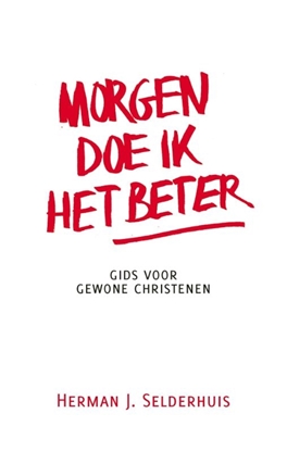 Afbeeldingen van Morgen doe ik het beter