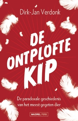 Afbeeldingen van De ontplofte kip