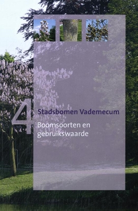 Afbeeldingen van Stadsbomen Vademecum Boomsoorten en gebruikswaarde