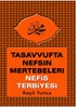 Afbeelding van Tasavvufta Nefsin Mertebeleri ve Nefis Terbiyesi