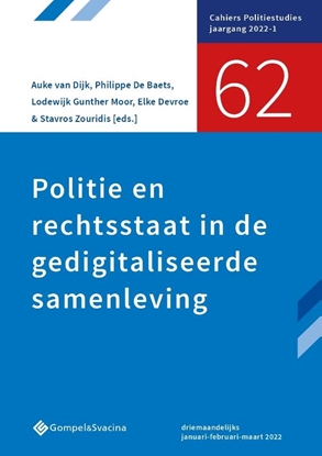 Afbeeldingen van Cahiers Politiestudies 62-Politie en rechtsstaat in de gedigitaliseerde samenleving