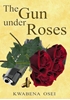 Afbeelding van The gun under roses