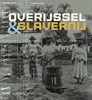 Afbeelding van Overijssel en slavernij