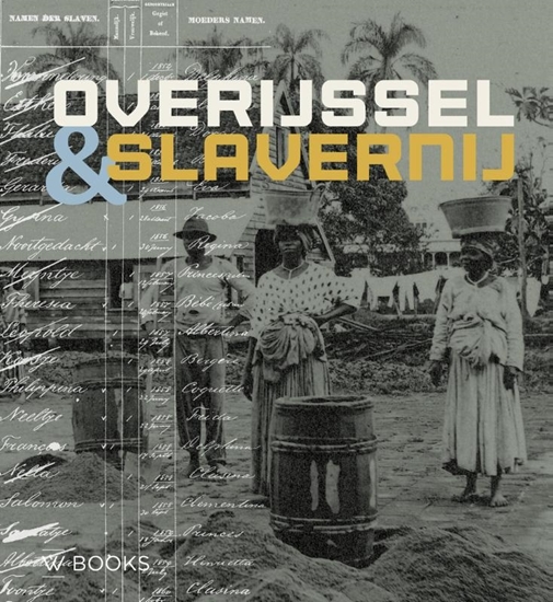 Afbeelding van Overijssel en slavernij