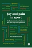 Afbeelding van Joy and pain in sport