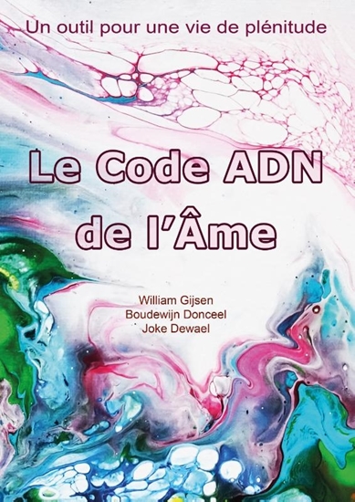 Afbeelding van Le Code ADN de l’Âme