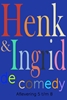 Afbeelding van Henk & Ingrid, de comedy Henk & Ingrid, de comedy