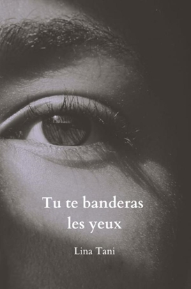 Afbeeldingen van Tu te banderas les yeux