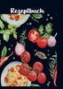 Afbeelding van Rezept-Logbuch : Rezeptbuch zum selber schreiben Geschenkidee