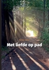 Afbeelding van Met liefde op pad