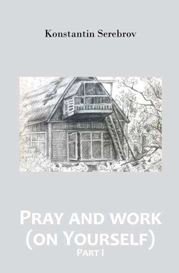 Afbeelding van Pray and work (on Yourself)