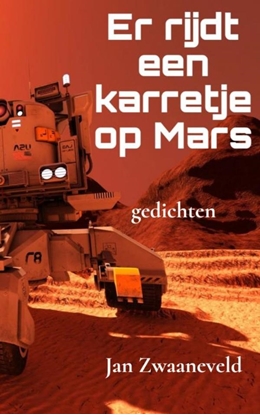 Afbeeldingen van Er rijdt een karretje op Mars