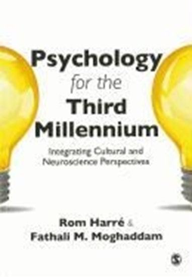 Afbeelding van Psychology for the Third Millennium: Integrating Cultural and Neuroscience Perspectives
