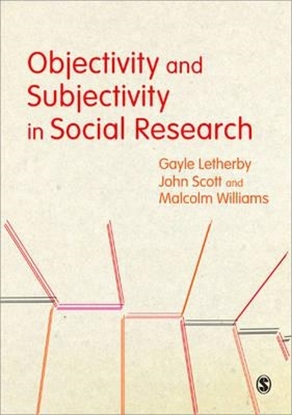 Afbeeldingen van Objectivity and Subjectivity in Social Research