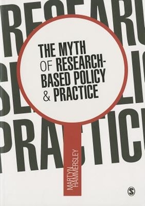 Afbeeldingen van The Myth of Research-Based Policy and Practice