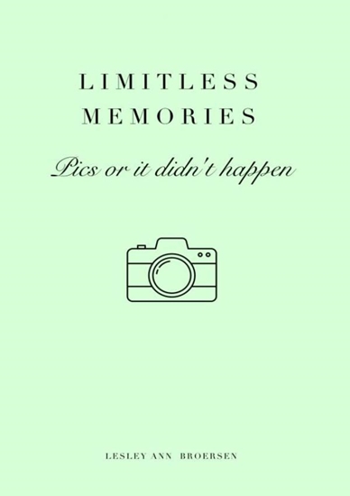 Afbeelding van Limitless Memories - Pics or it didn't happen