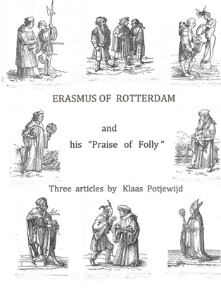 Afbeeldingen van Erasmus of Rotterdam and his "Praise of Folly"