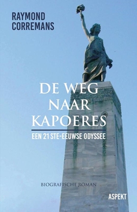 Afbeeldingen van De weg naar Kapoeres
