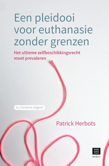 Afbeelding van Een pleidooi voor euthanasie zonder grenzen