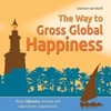 Afbeelding van The way to gross global happiness