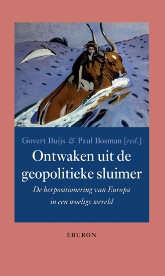 Afbeelding van Annalen van het Thijmgenootschap Ontwaken uit de geopolitieke sluimer