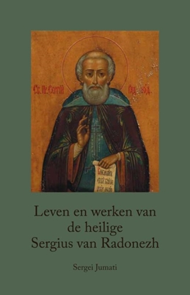 Afbeeldingen van Leven en werken van de heilige Sergius van Radonezh