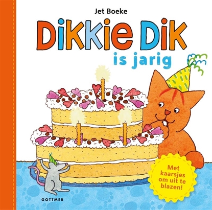 Afbeeldingen van Dikkie Dik Dikkie Dik is jarig