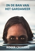 Afbeelding van IN DE BAN VAN HET GARDAMEER