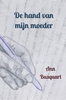 Afbeelding van De hand van mijn moeder