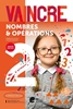 Afbeelding van Vaincre - Nombres et opérations - 2e année