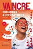 Afbeelding van Vaincre - Nombres et opérations - 3e année