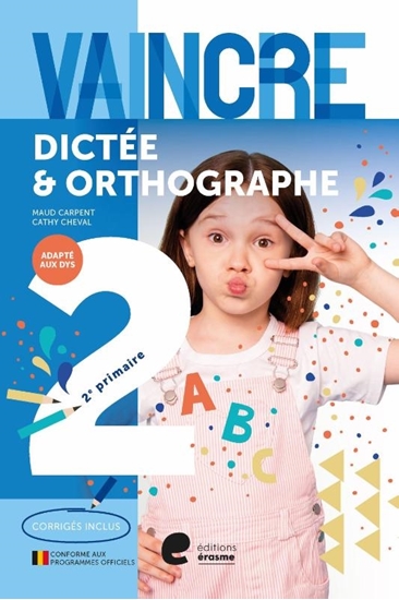 Afbeelding van Vaincre - Dictée & Orthographe - 2e année