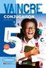 Afbeelding van Vaincre - Conjugaison - 5e année