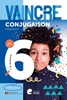 Afbeelding van Vaincre - Conjugaison - 6e année