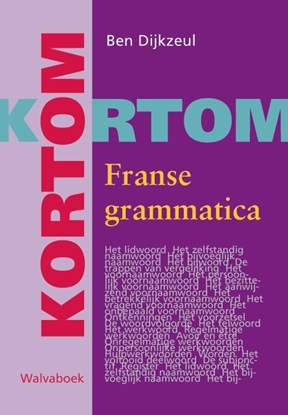 Afbeeldingen van Kortom Franse grammatica