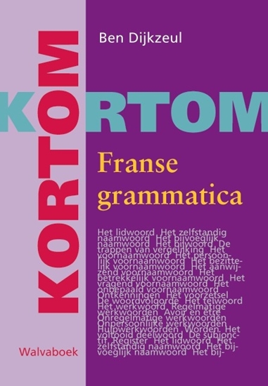 Afbeelding van Kortom Franse grammatica