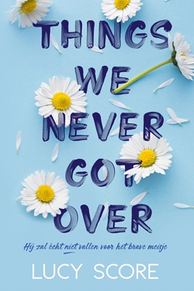 Afbeeldingen van Knockemout Things we never got over