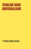 Afbeelding van VERBLIND DOOR UNIVERSALISME