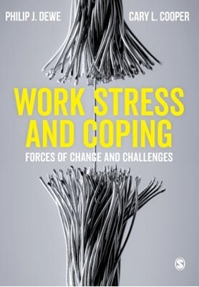 Afbeeldingen van Work Stress and Coping: Forces of Change and Challenges