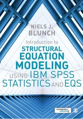 Afbeeldingen van Introduction to Structural Equation Modeling Using IBM SPSS Statistics and EQS