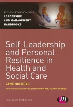 Afbeeldingen van Self-Leadership and Personal Resilience in Health and Social Care