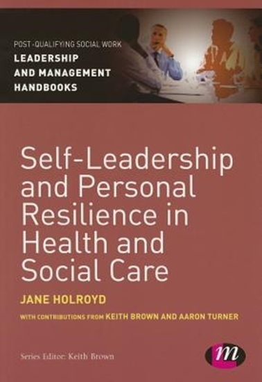 Afbeelding van Self-Leadership and Personal Resilience in Health and Social Care
