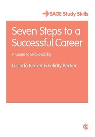 Afbeelding van Seven Steps to a Successful Career: A Guide to Employability
